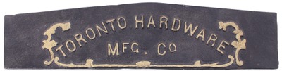 Toronto Hardware Manufacturing Company, Toronto, Ontario, Canada: Early Cast Iron Sign