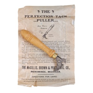 Mc Gillis, Brown & Pratt Manufacturing Company, Menominee, Michigan: The "Perfection" Tack Puller