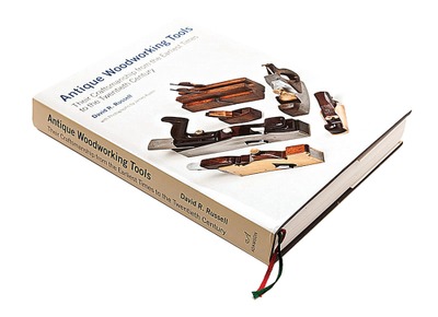 David Russell: "Antique Woodworking Tools" Book