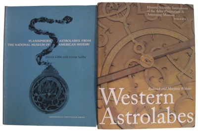 Assorted Makers: Two Out Of Print Astrolabe Reference Books