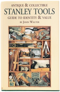 John Walter: Rare Hard Bound Stanley Tool Book