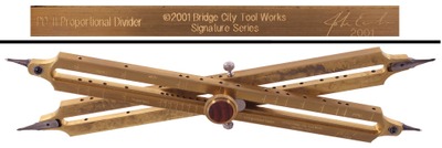 Bridge City Tool Company, Portland, Oregon, No. PD-11: "Signature Series" Proportional Divider