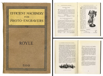 John Royle & Sons, Paterson, New Jersey, No. 300: Photo-Engraver's Machinery Catalogue
