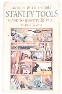 John Walter: Softbound Copy Of Stanley Tools