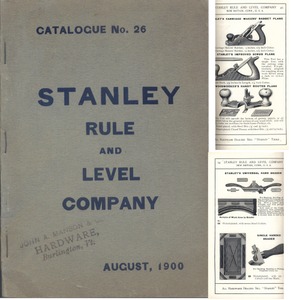 Stanley Rule & Level, No. 26: Rare 1900 Edition Catalogue