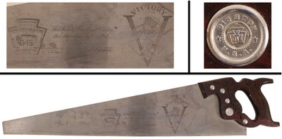 Henry Disston & Sons, Philadelphia, Pennsylvania, No. D 15: W.W. I Era Etched "Victory" Saw