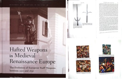 John Waldman: Hafted Weapons Of Medieval Ren. Europe