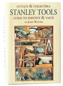 John Walter: Rare Hard Bound Stanley Tool Book