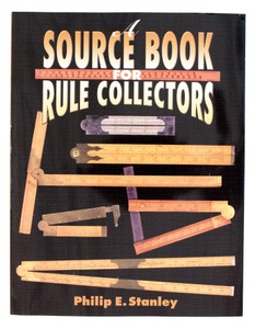 Philip E. Stanley: Source Book For Rule Collectors