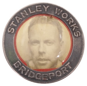 Stanley Works, Bridgeport, Connecticut: Original "Stanley Works" Factory Badge