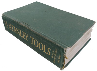 John Walter: Rare Hard Bound Stanley Tool Book
