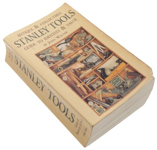 John Walter: Softbound Edition Of "Stanley Tools"