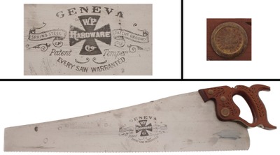 W.P. Hardware Co.: Extra Clean "Geneva" Saw