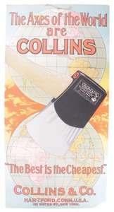 Collins & Company, Hartford, Connecticut: "Axes Of The World" Advertising Sign