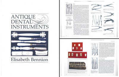 Elisabeth Bennion: Antique Dental Instruments Book
