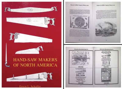 Erwin L. Schaffer: "Handsaw Makers Of North America" Book